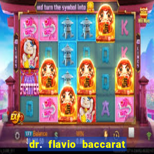 dr. flavio baccarat franco montoro